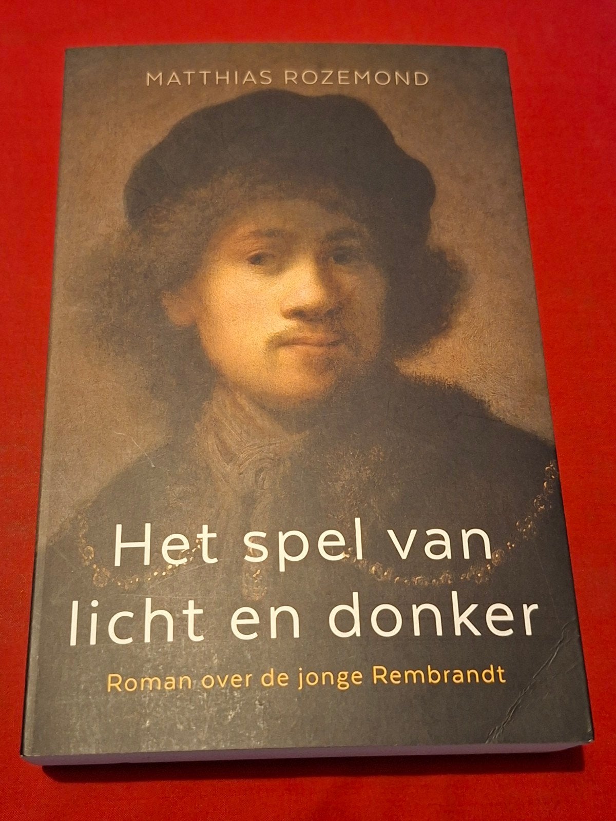 Het spel van licht en donker. Matthias Rozemond. (Rembrandt), Ophalen of Verzenden, Gelezen