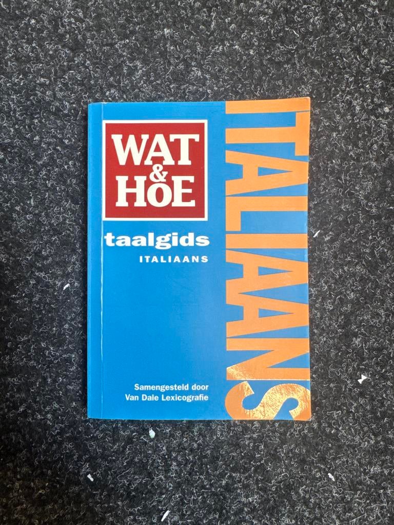 Wat & Hoe taalgids Italiaans - Leer snel Italiaans, Ophalen of Verzenden, Zo goed als nieuw, Non-fictie