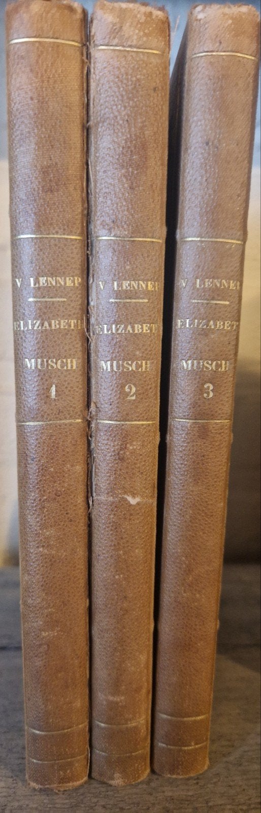 Elizabeth Musch - J. van Lennep (3 delen, 1850-1851), Ophalen of Verzenden, Gelezen, Mr. J. van Lennep, Nederland