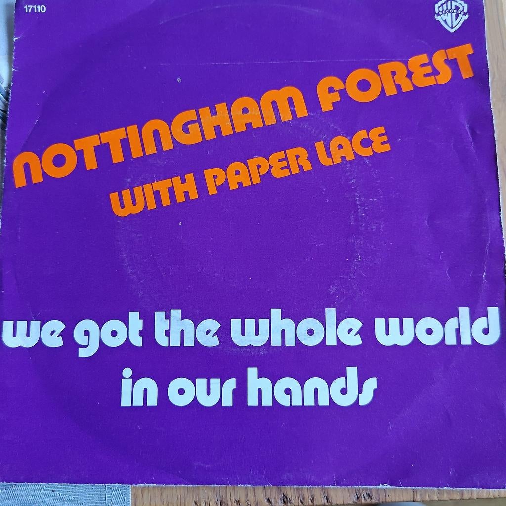 Nottingham Forest With Paper Lace - We Got The Whole World, Cd's en Dvd's, Vinyl Singles, Gebruikt, 7 inch, Single, Ophalen of Verzenden