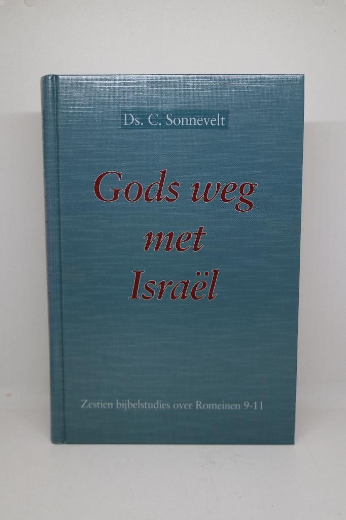 Gods weg met Israël - C. Sonnevelt, Ophalen of Verzenden, Gelezen