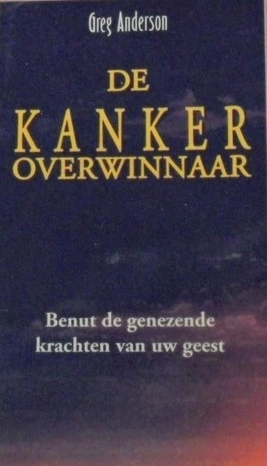 De Kankeroverwinnaar, Greg Anderson, Verzenden, Zo goed als nieuw, Gezondheid en Conditie