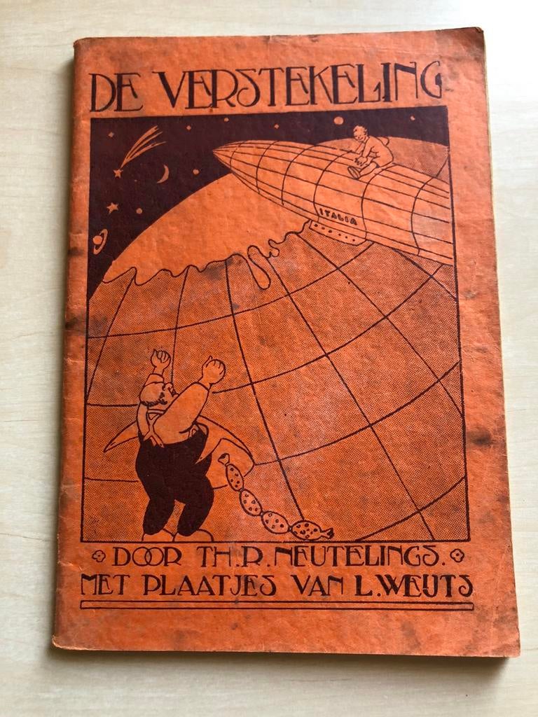 De verstekeling door Neutelings en plaatjes door Weuts, Ophalen of Verzenden