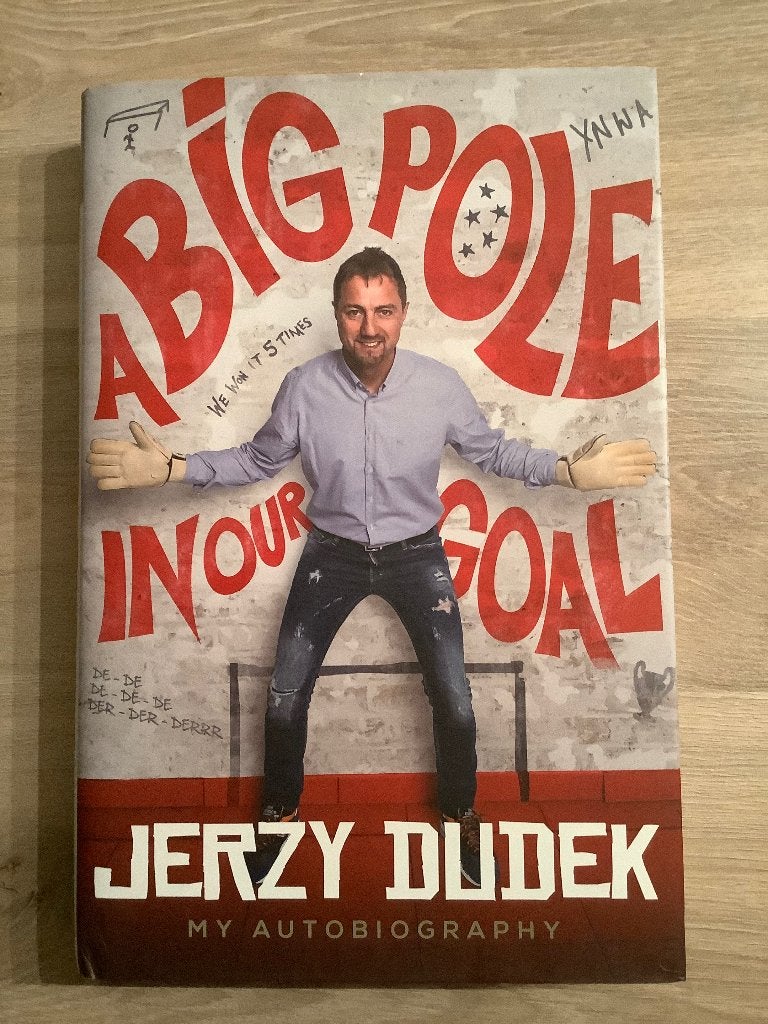 Jerzy Dudek The Big Pole In Your Goal, Jerzy Dudek, Ophalen of Verzenden, Zo goed als nieuw, Balsport