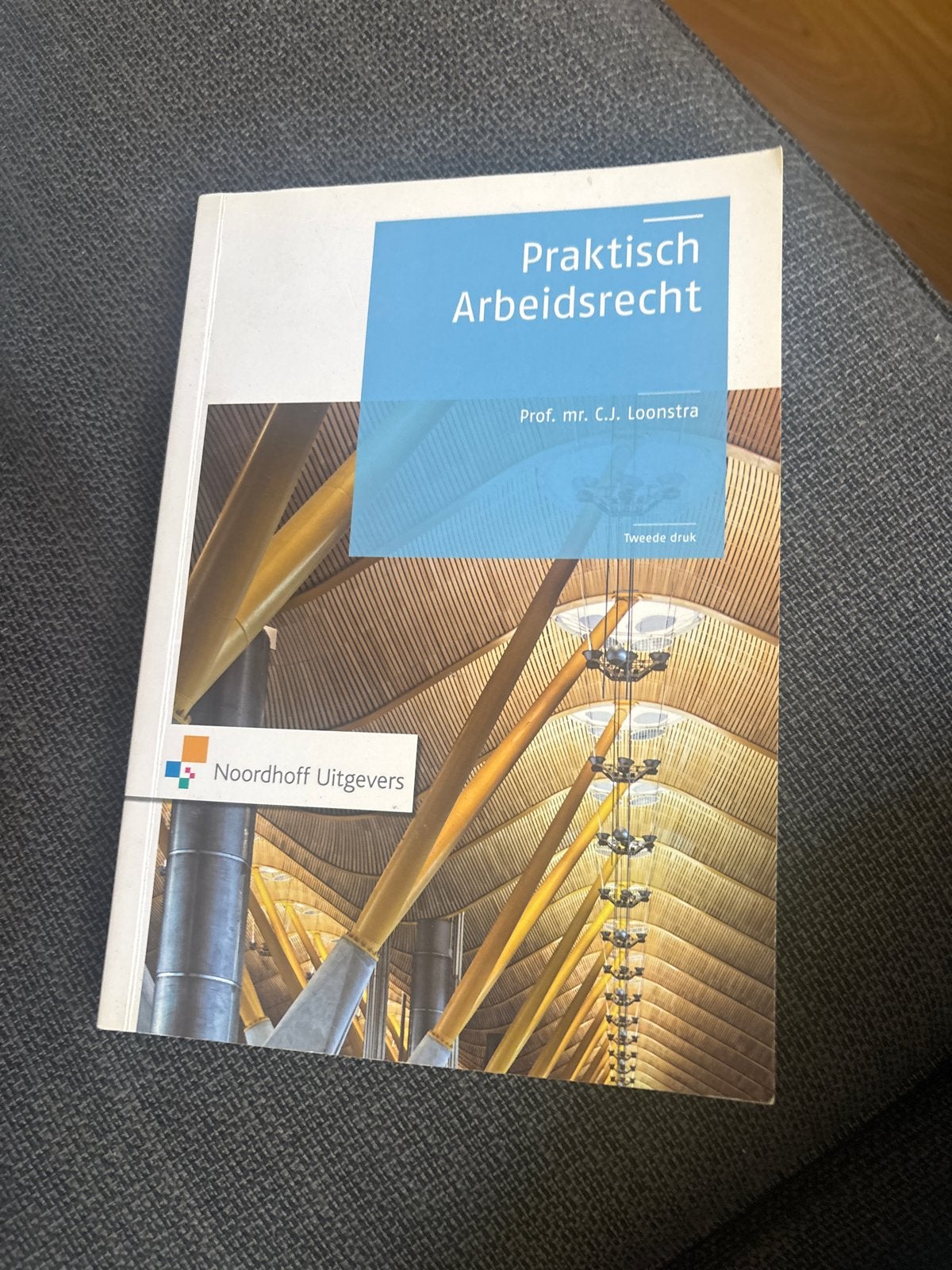 Praktisch Arbeidsrecht - Prof. mr. C.J. Loonstra, Boeken, Ophalen, Gamma, Gelezen, HBO