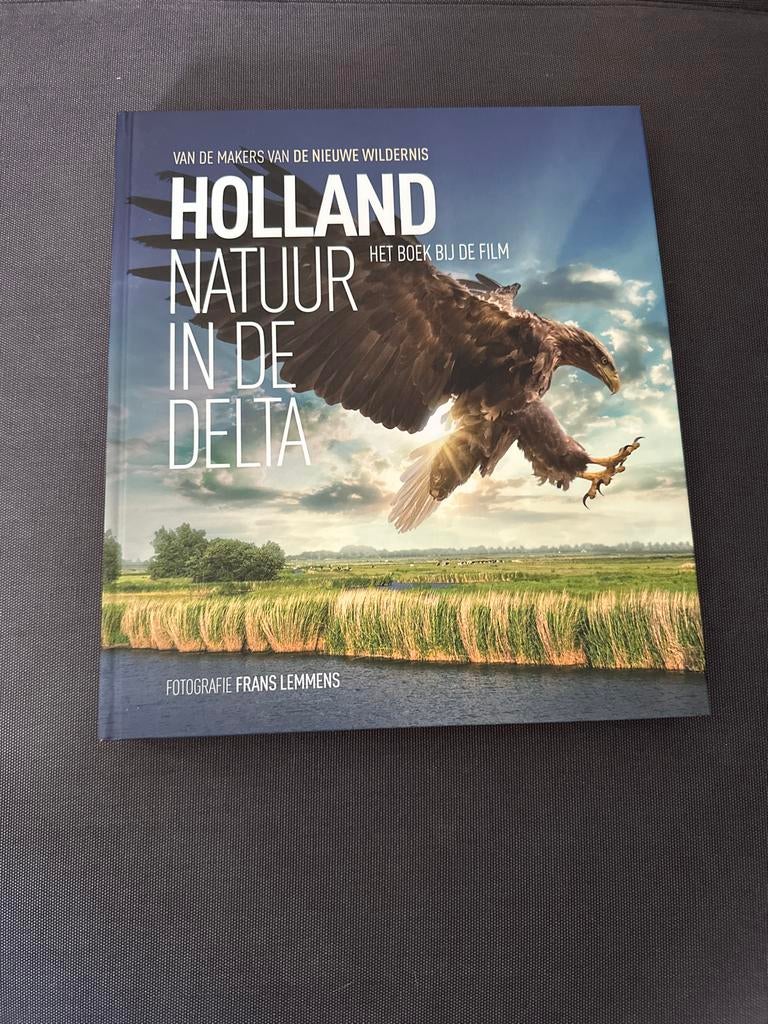 Holland Natuur in de Delta - Het boek bij de film, Boeken, Ophalen of Verzenden, Gelezen, Natuur algemeen