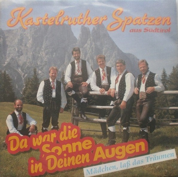 Kastelruther Spatzen – War Die Sonne In Deinen Augen piraat, 7 inch, Ophalen of Verzenden, Zo goed als nieuw, Overige typen
