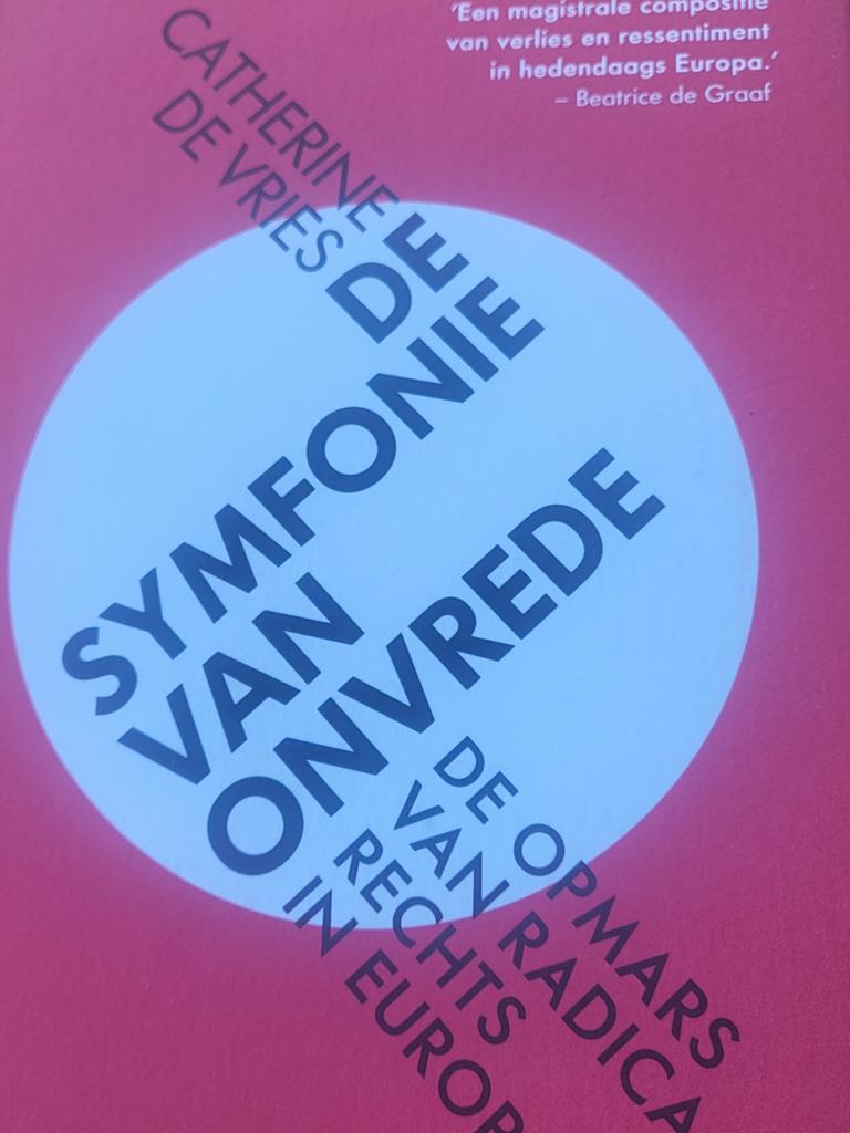 De Symfonie van Onvrede - Catherine de Vries, Boeken, Politiek en Maatschappij, Gelezen, Politiek en Staatkunde, Europa, Ophalen of Verzenden