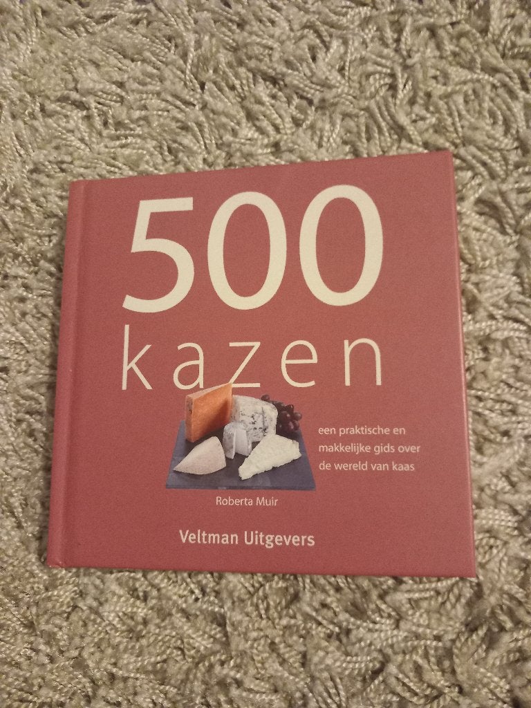 Boek 500 kazen, Boeken, Ophalen of Verzenden, Zo goed als nieuw, Roberta muir