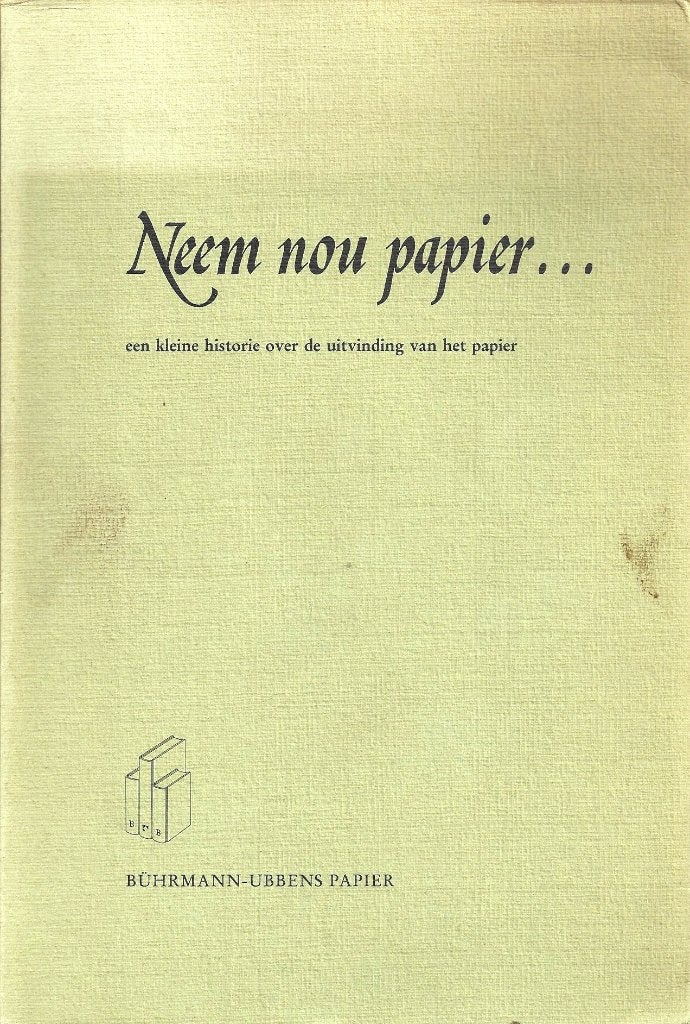 Neem nou papier… - Een kleine historie van het papier, Ophalen of Verzenden, Gelezen, Overige onderwerpen