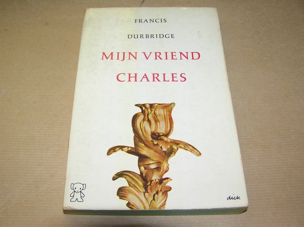  Mijn Vriend Charles - Francis Durbridge, Ophalen of Verzenden, Gelezen, Francis Durbridge