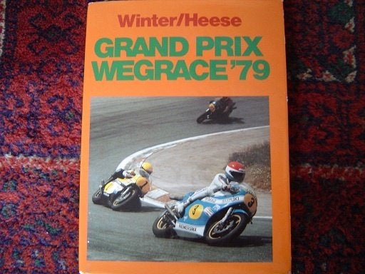 Grand Prix Wegrace 1979 by Winter Heese, Ophalen of Verzenden, Gelezen