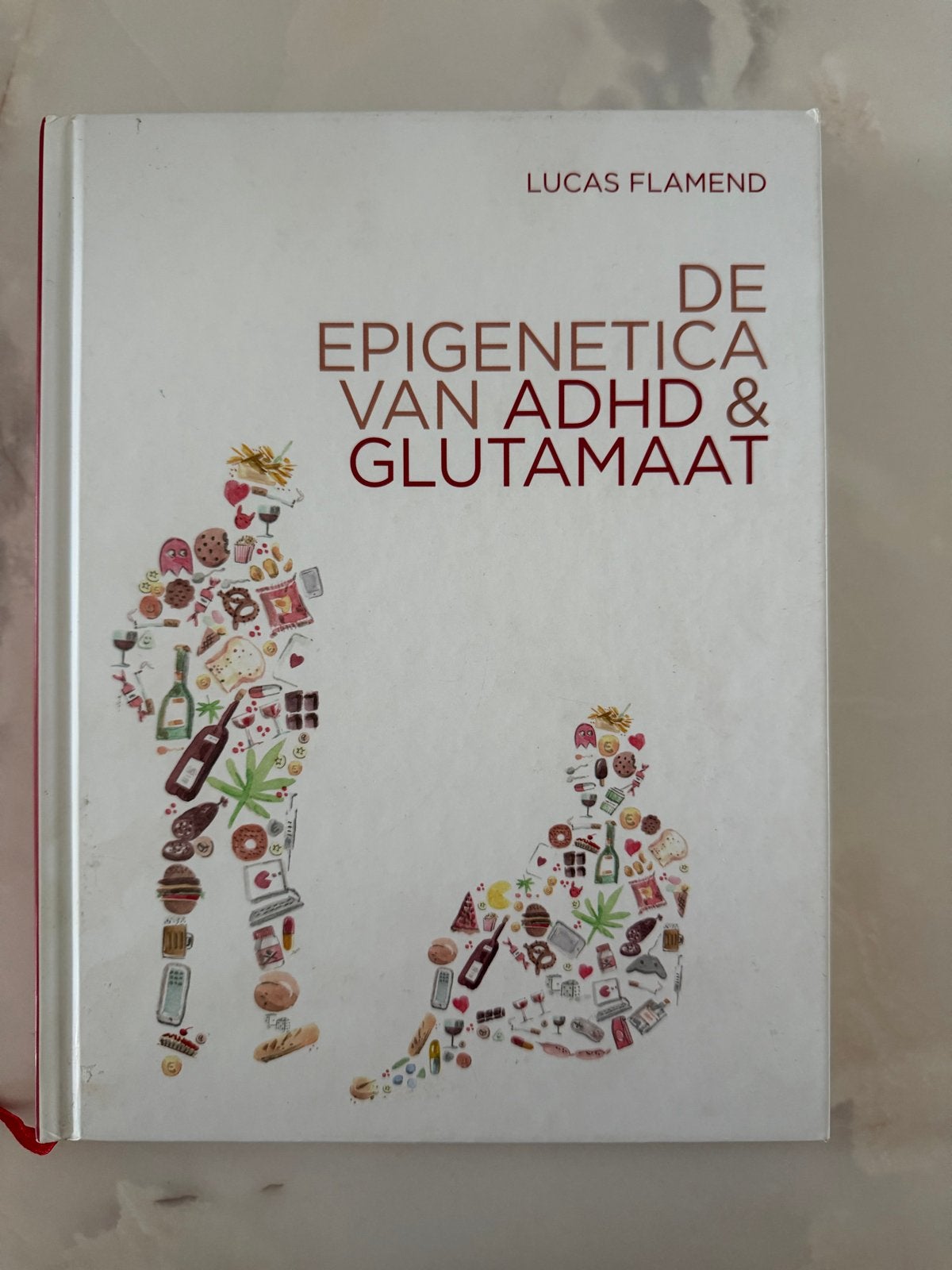De Epigenetica van ADHD & Glutamaat - Lucas Flamend, Ophalen of Verzenden, Gelezen