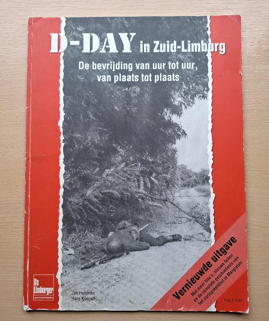 D-Day in Zuid-Limburg - Tweede Wereldoorlog, Verzenden, De Limburger, Algemeen, Tweede Wereldoorlog