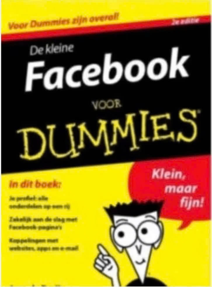 De Kleine Facebook Voor Dummies, Boeken, Ophalen of Verzenden, Zo goed als nieuw, Internet of Webdesign