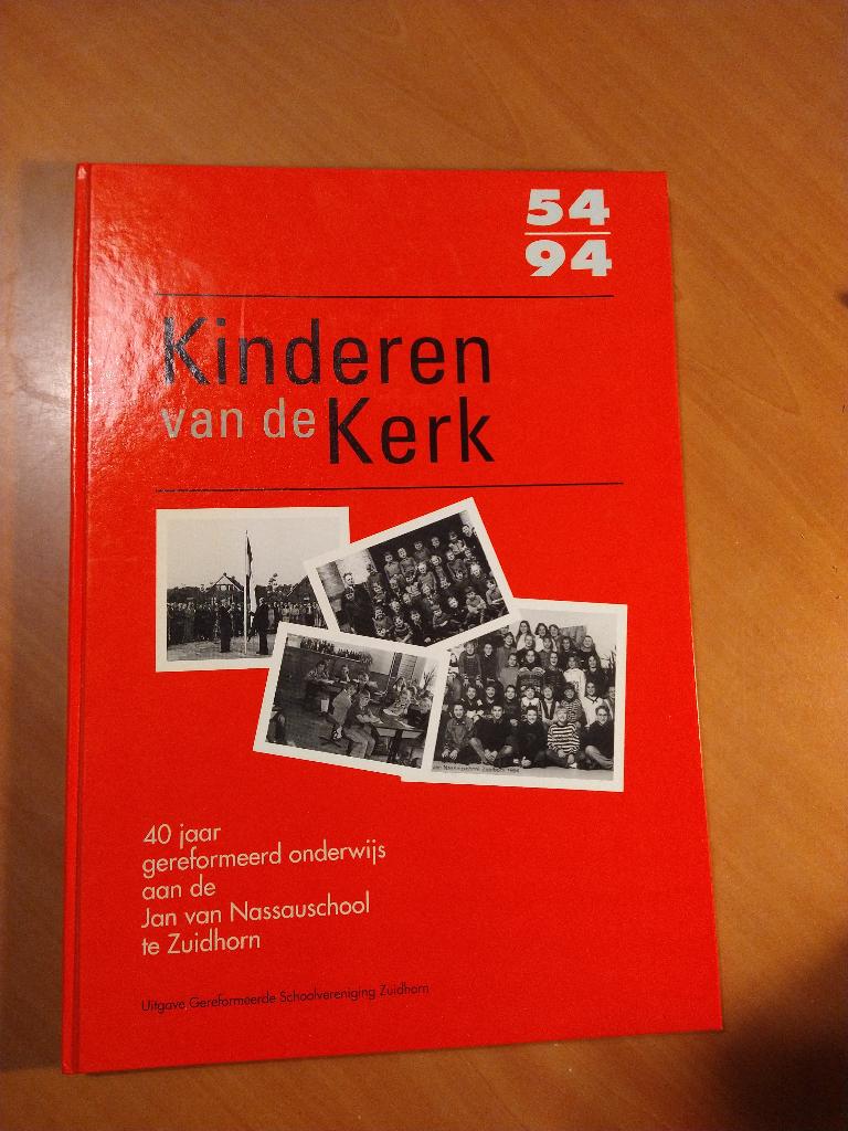 Kinderen van de Kerk. Gereformeerd onderwijs Zuidhorn, Boeken, Geschiedenis | Stad en Regio, Ophalen of Verzenden, Zo goed als nieuw