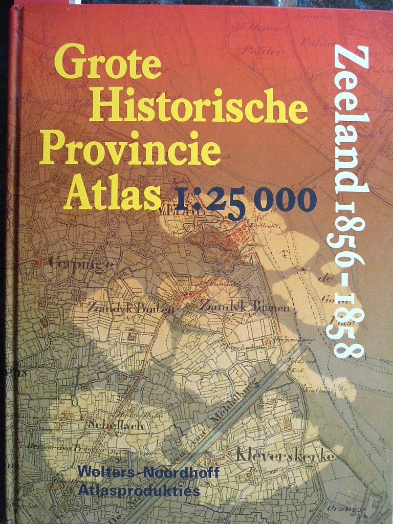 Grote Historische Provincie Atlas Zeeland, Ophalen of Verzenden, 1800 tot 2000, Nederland, Landkaart
