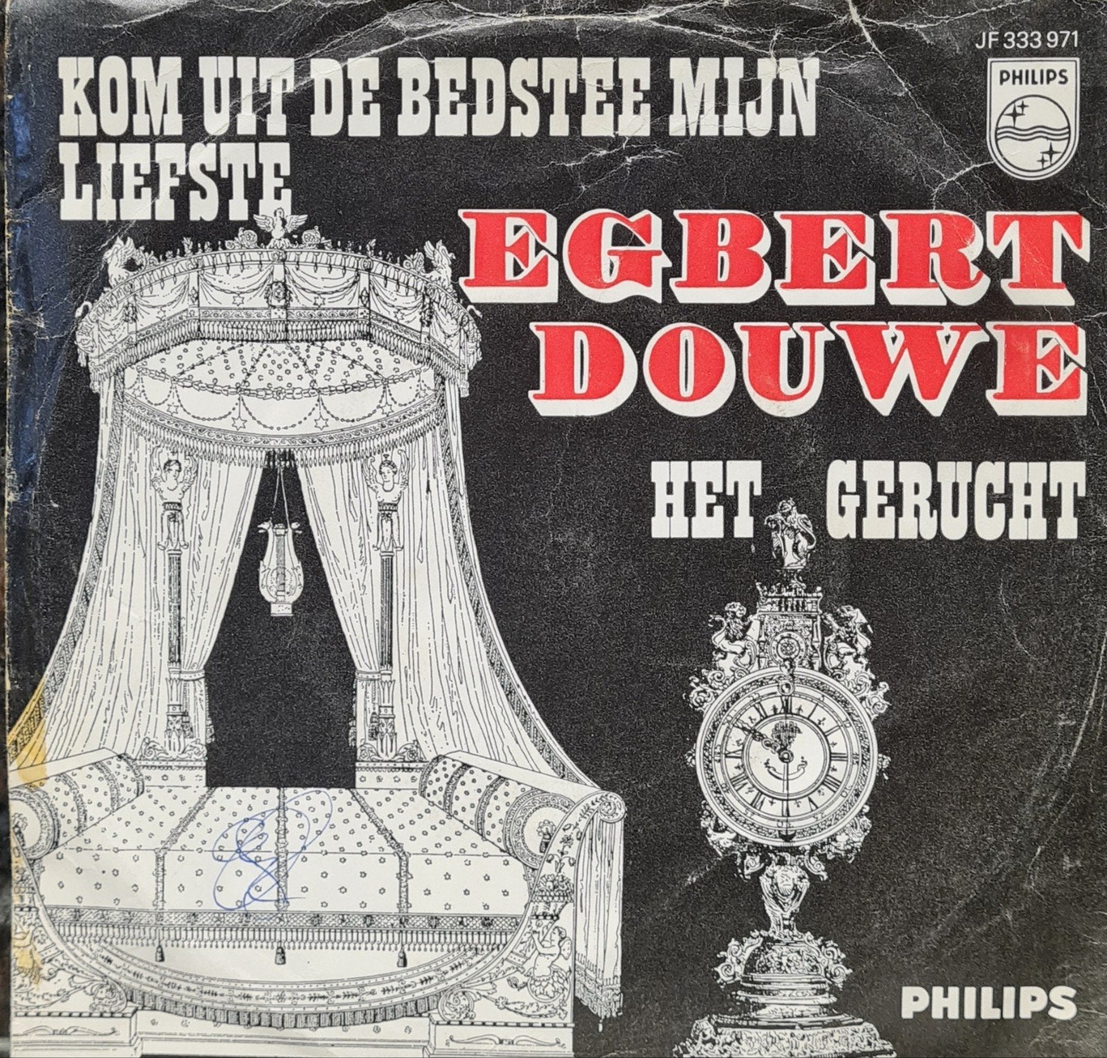 EGBERT DOUWE - KOM UIT DE BEDSTEE MIJN LIEFSTE, Ophalen of Verzenden, Gebruikt
