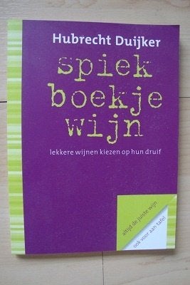 SPIEKBOEKJE WIJN  Hubrecht Duijker, Ophalen of Verzenden, Zo goed als nieuw