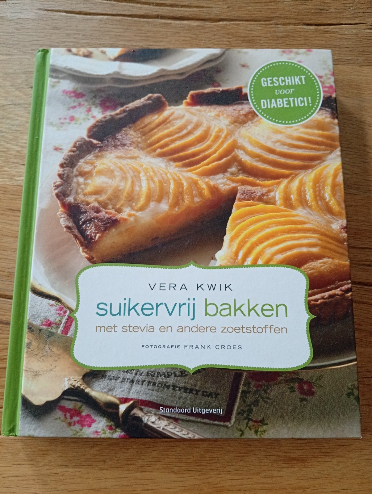 Suikervrij bakken met stevia en andere zoetstoffen, Taart, Gebak en Desserts, Vera Kwik, Ophalen of Verzenden, Zo goed als nieuw