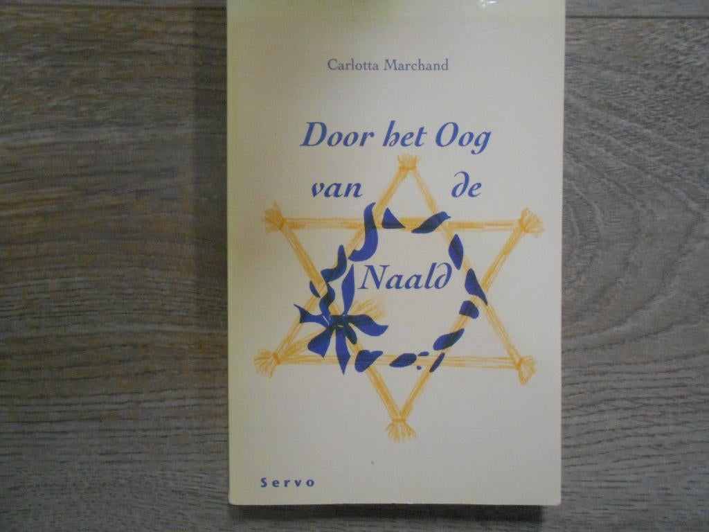 Carlotte Marchand Door het oog van de naald, Boeken, Ophalen of Verzenden, Tweede Wereldoorlog, Zo goed als nieuw, Overige onderwerpen