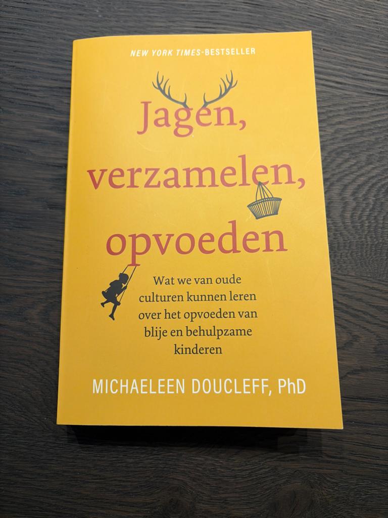 Jagen, verzamelen, opvoeden - Michaelena Doucleff, Ophalen of Verzenden, Gelezen, Opvoeding tot 6 jaar