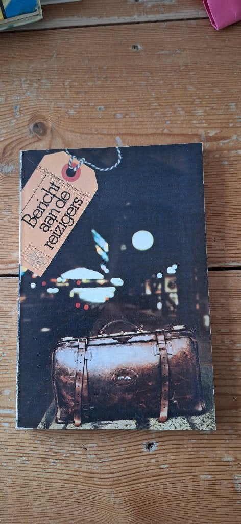 Boekenweekgeschenk 1975 - Bericht aan de reizigers, Ophalen of Verzenden, Gelezen