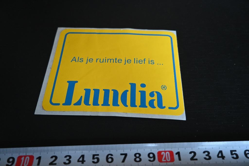 sticker Als je ruimte je lief is ..... LUNDIA, Ophalen, Zo goed als nieuw, Sticker