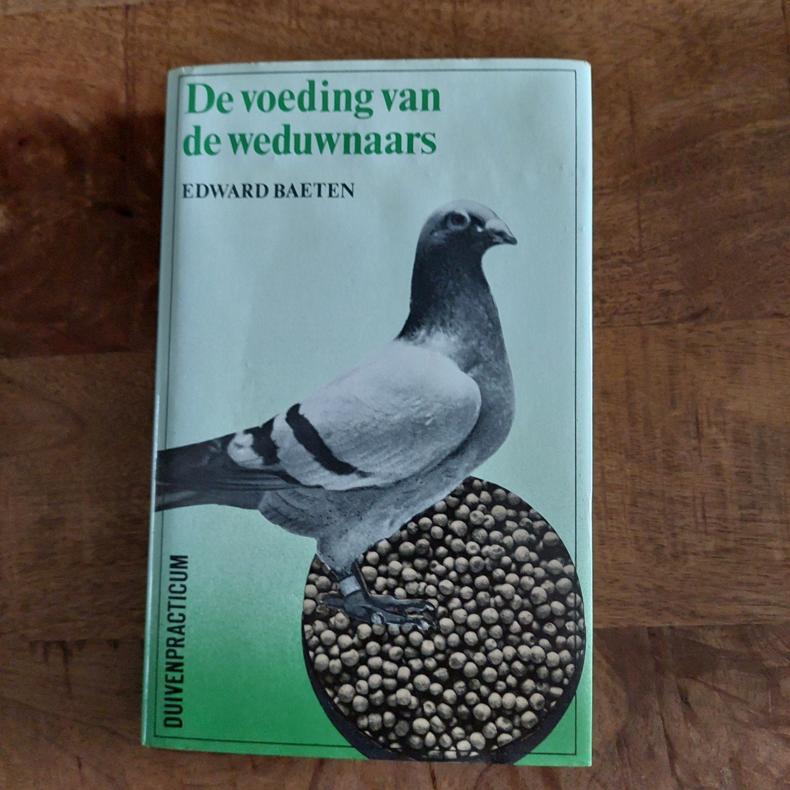 De voeding van de weduwnaars - Edward Baeten, Ophalen of Verzenden, Gelezen, Edward Baeten