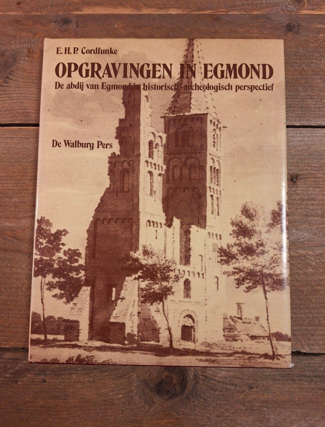 Opgravingen in Egmond: Historisch-archeologisch perspectief, Boeken, Ophalen of Verzenden, 20e eeuw of later, Gelezen, E.H.P. Cordfunke