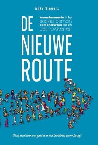 De Nieuwe Route, Ophalen of Verzenden, Zo goed als nieuw, Anke Siegers
