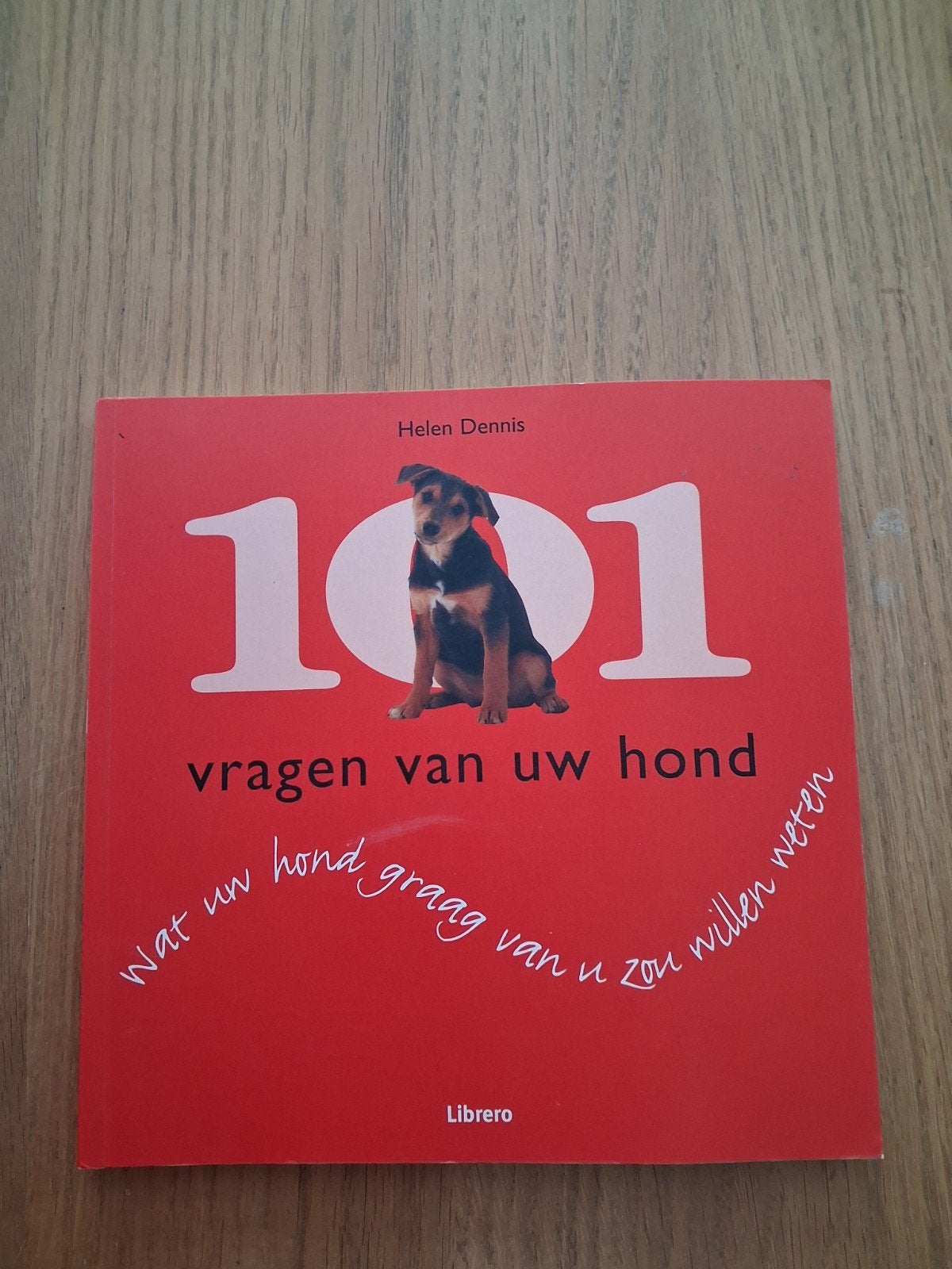 Hondenboek 101 vragen van uw hond, Boeken, Ophalen of Verzenden, Zo goed als nieuw, Honden