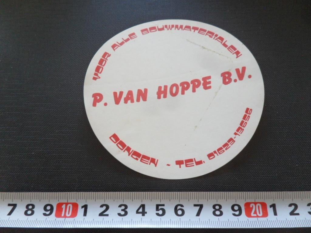 sticker Dongen P. van Hoppe bv  Bouwmaterialen  *, Ophalen, Zo goed als nieuw