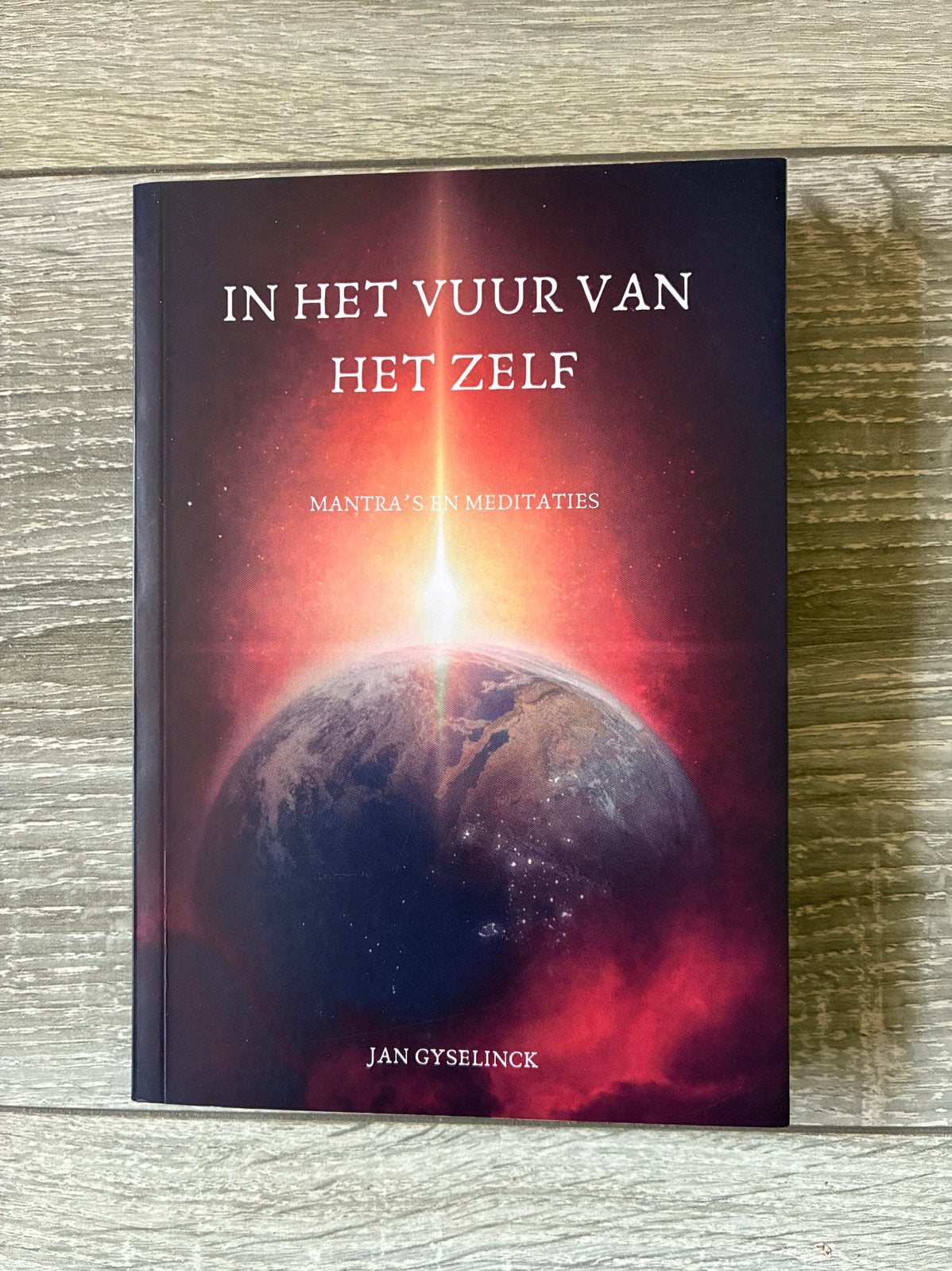 In het Vuur van het Zelf - Mantra's en Meditaties, Ophalen of Verzenden, Zo goed als nieuw, Meditatie of Yoga, Achtergrond en Informatie