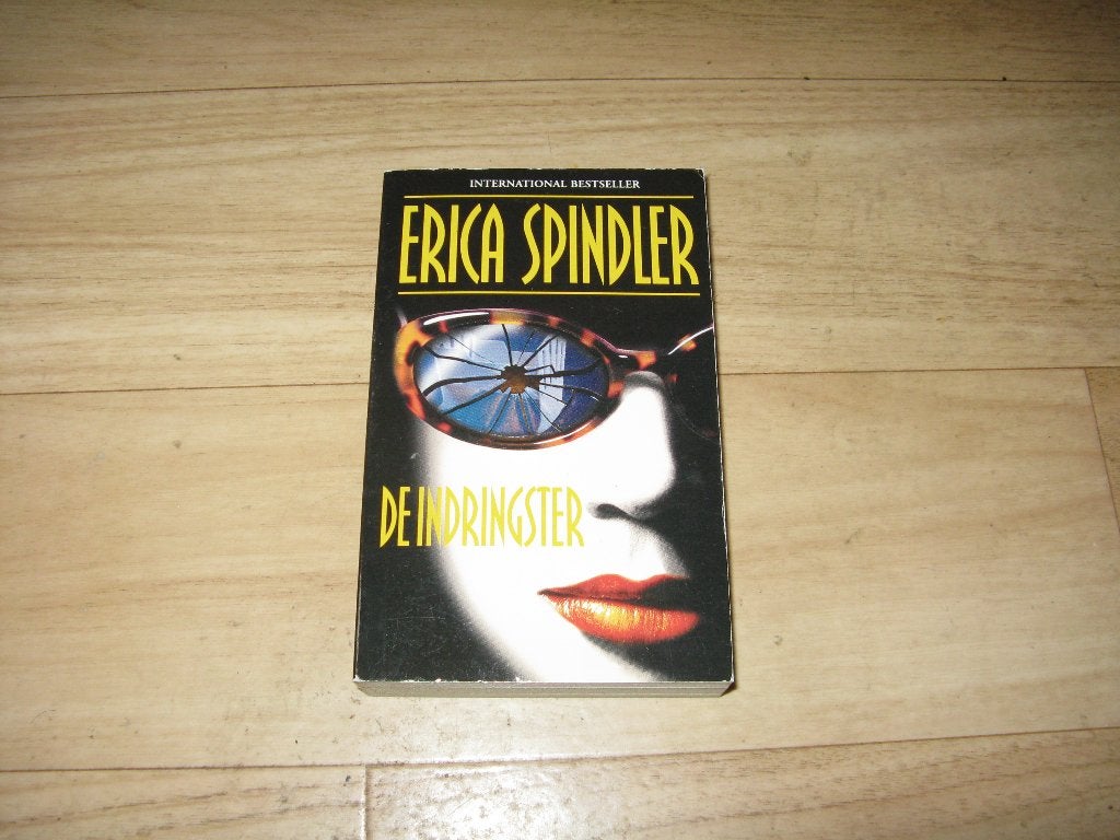 Erica Spindler - De indringster, Ophalen of Verzenden, Gelezen
