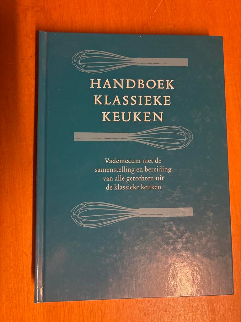 Handboek Klassieke Keuken - Vademecum met recepten, Boeken, Kookboeken, Ophalen of Verzenden, Gelezen, Europa, Voorgerechten en Soepen