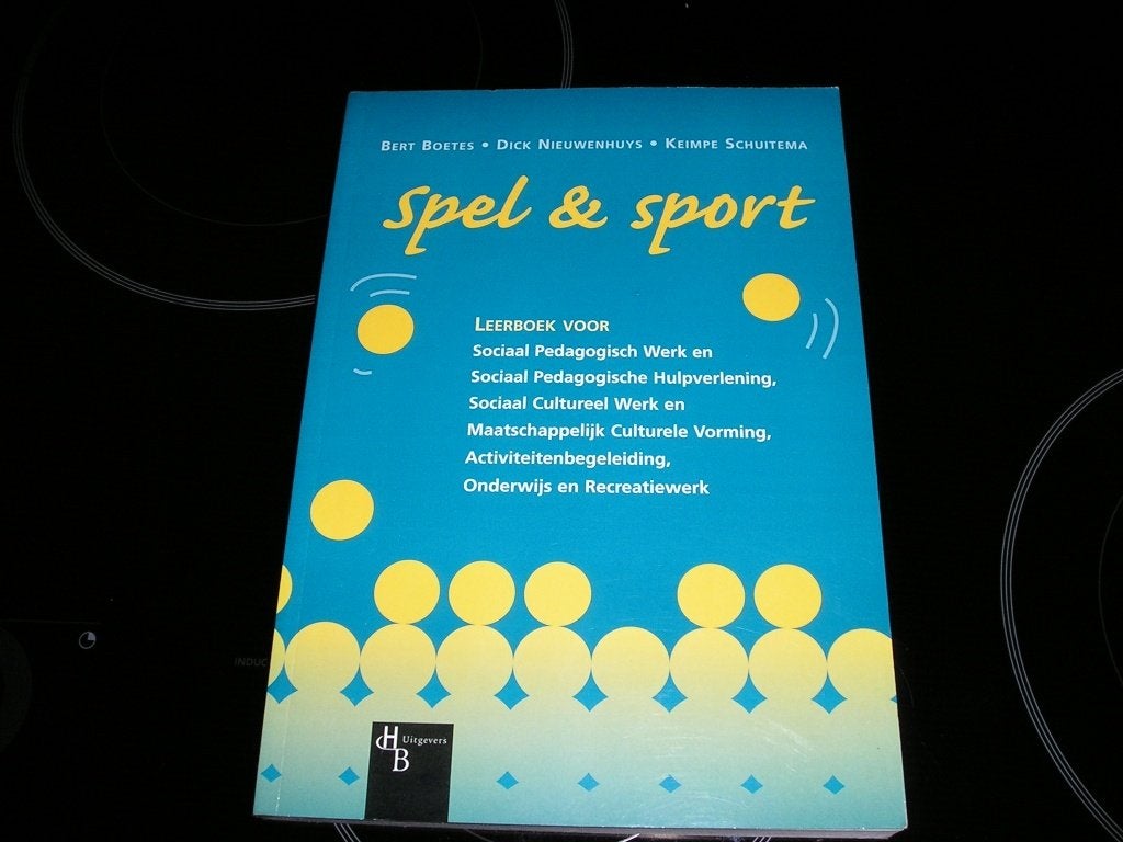 NIEUW - Spel & Sport - ISBN 9789055742608 - SPW / SPH / SCW, Boeken, Studieboeken en Cursussen, Ophalen, Beta, Nieuw, HBO