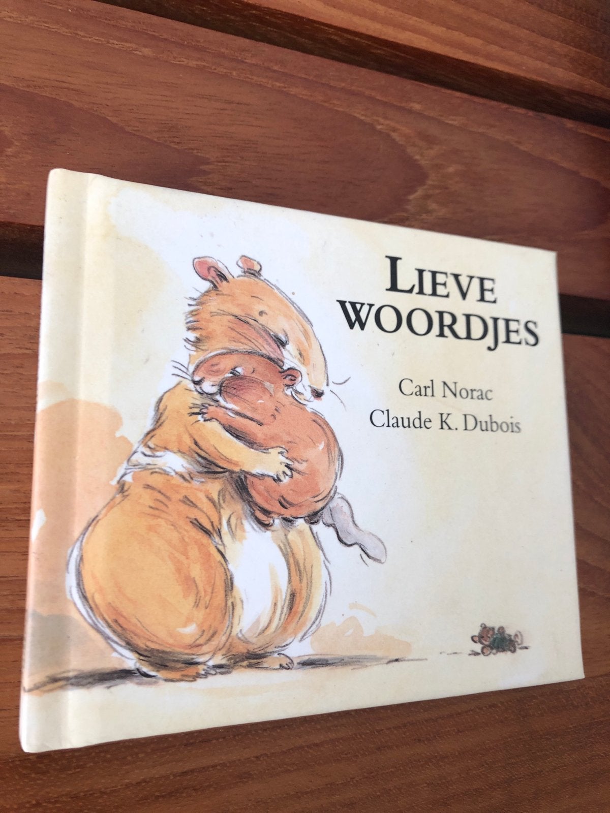 Lieve Woordjes - Carl Norac & Claude K. Dubois, Boeken, Gelezen, Fictie algemeen, Jongen of Meisje, Ophalen of Verzenden