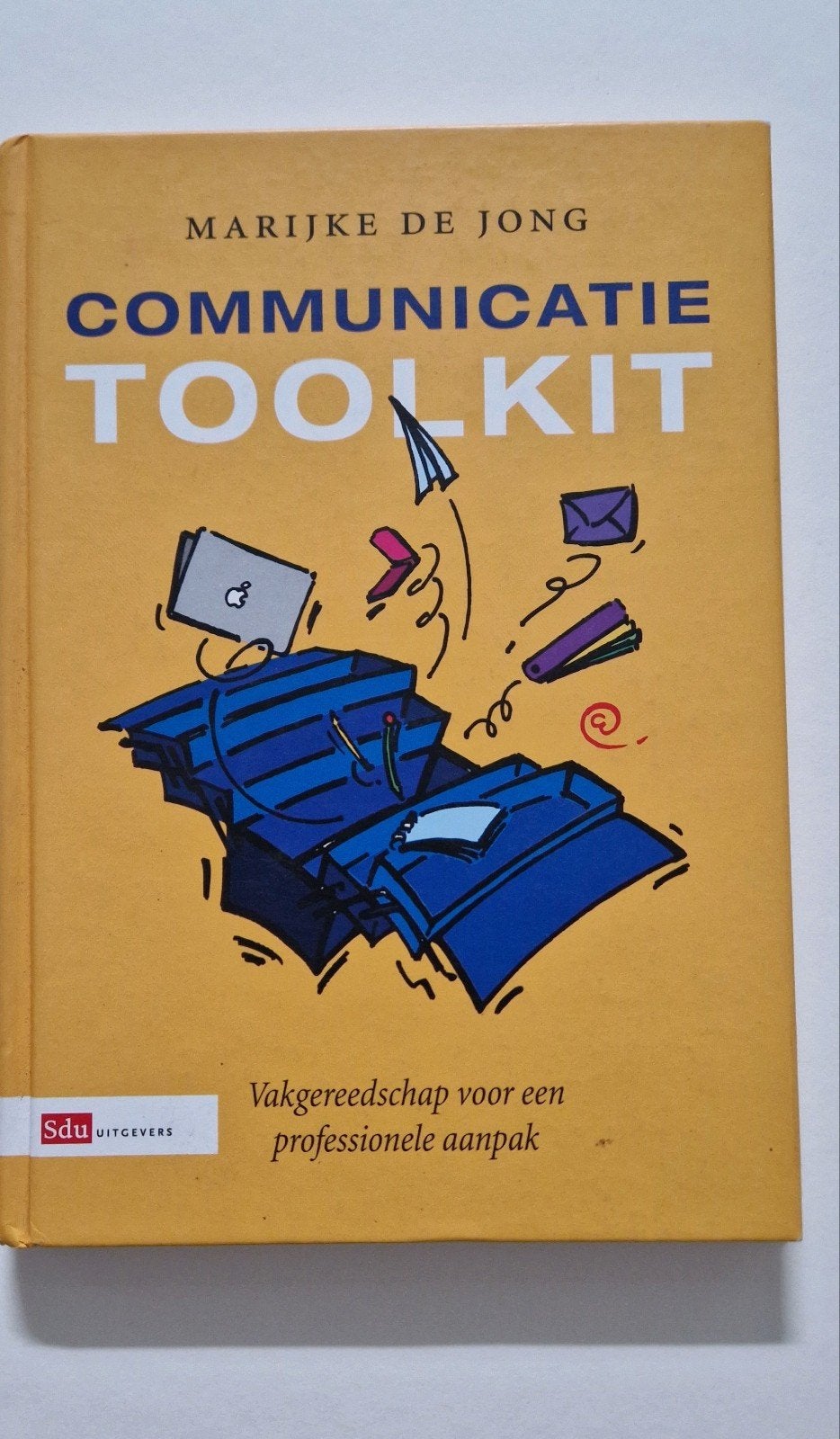 Communicatie Toolkit - Marijke de Jong, 2007, Gelezen, Ophalen of Verzenden, Sdu, Overige onderwerpen