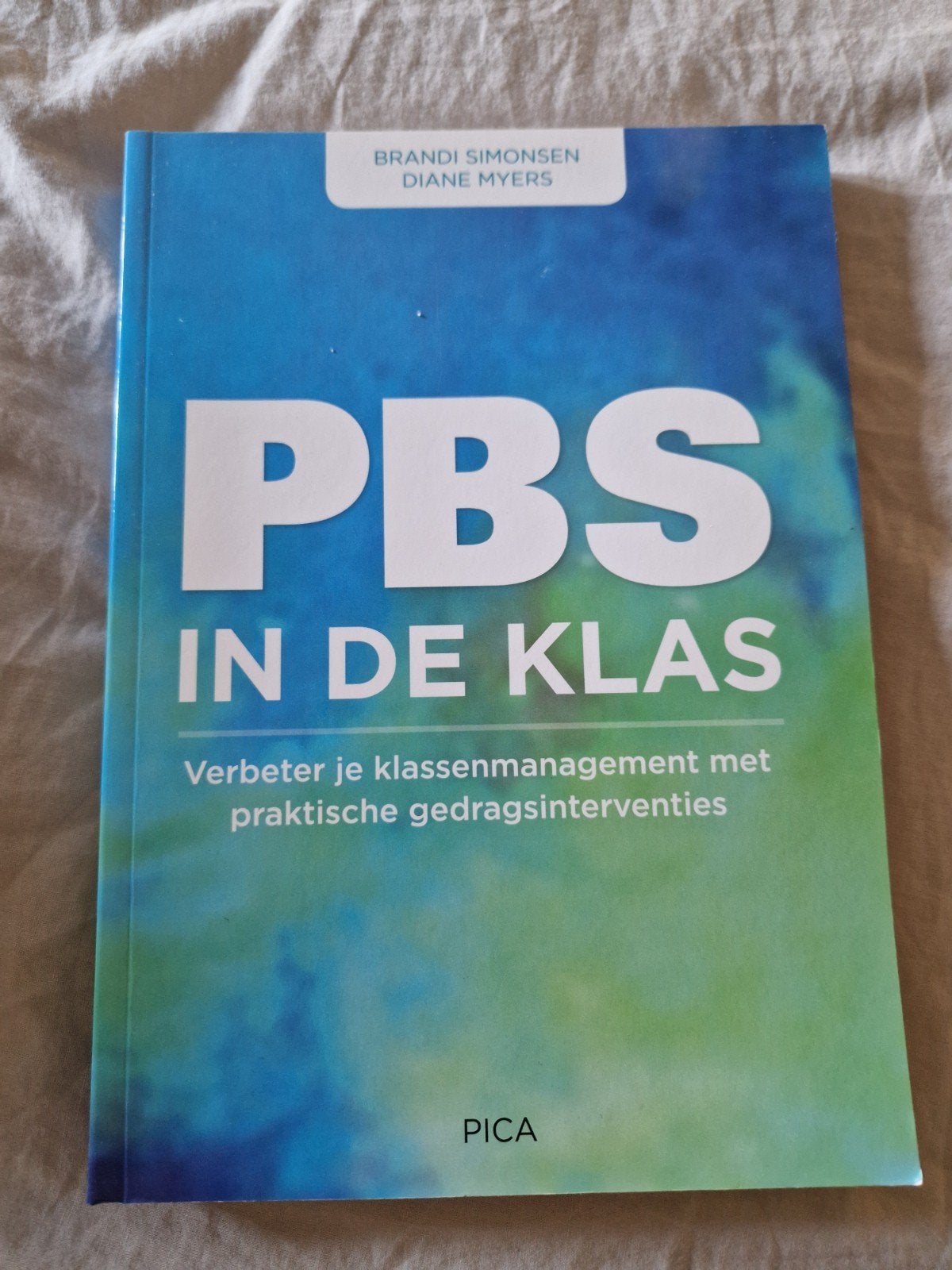 PBS in de Klas: Verbeter je klassenmanagement, Brandi Simonsen, Diane Myers, Zo goed als nieuw, Gamma, HBO