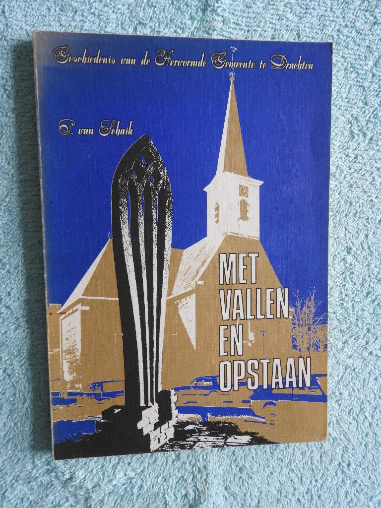 Geschiedenis van de Hervormde Gemeente te Drachten, Ophalen of Verzenden, Zo goed als nieuw