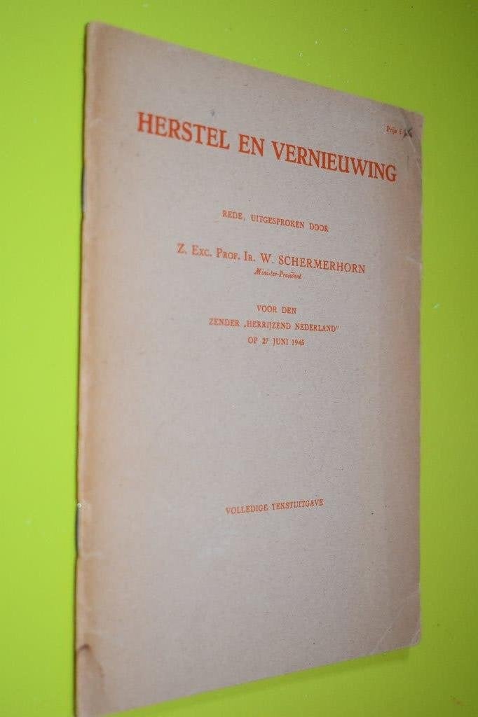Herstel en Vernieuwing -1945-, Gelezen, Ophalen of Verzenden, W. Schermerhorn, Politiek en Staatkunde