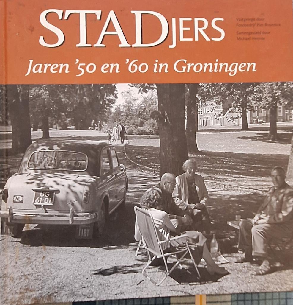 STADJERS: Jaren '50 en '60 in Groningen, Ophalen of Verzenden