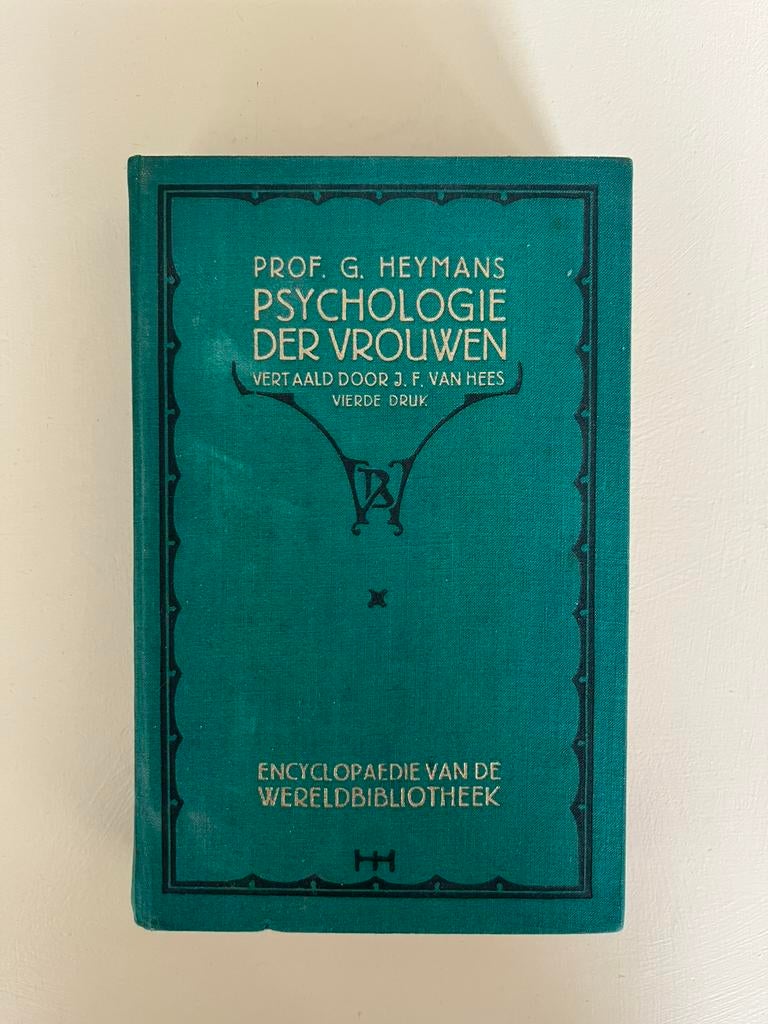 Psychologie der vrouwen - G. Heymans (oud exemplaar), Ophalen of Verzenden, Gelezen, Overige onderwerpen