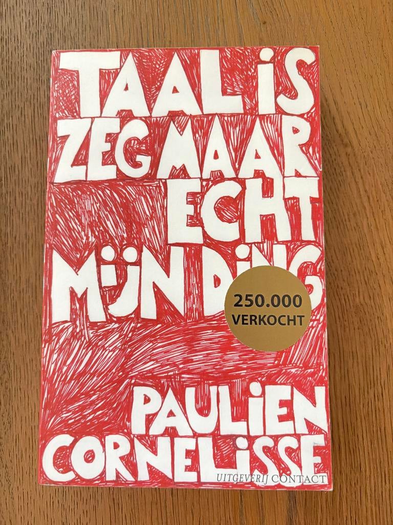 Paulien Cornelisse - Taal is zeg maar echt mijn ding, Boeken, Ophalen of Verzenden, Zo goed als nieuw, Paulien Cornelisse