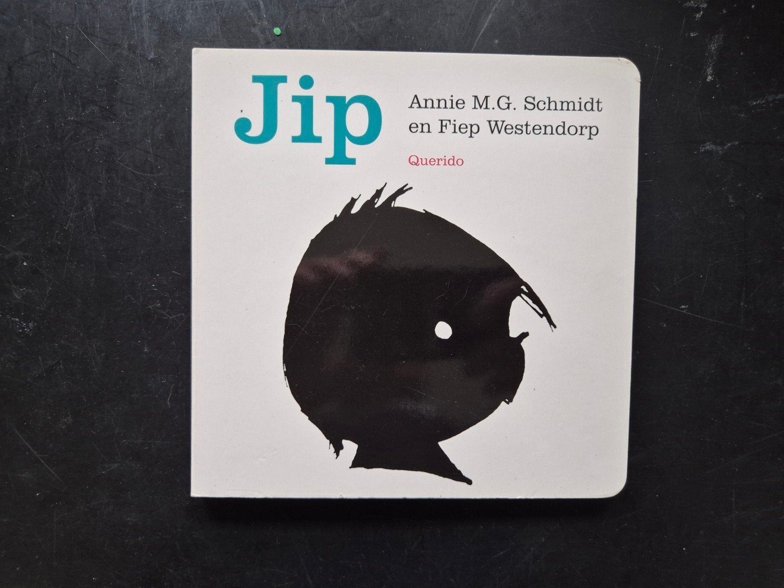 Jip - Annie M.G. Schmidt en Fiep Westendorp, Ophalen of Verzenden, Zo goed als nieuw, Annie M.G. Schmidt en Fiep Westendorp, 6 tot 12 maanden