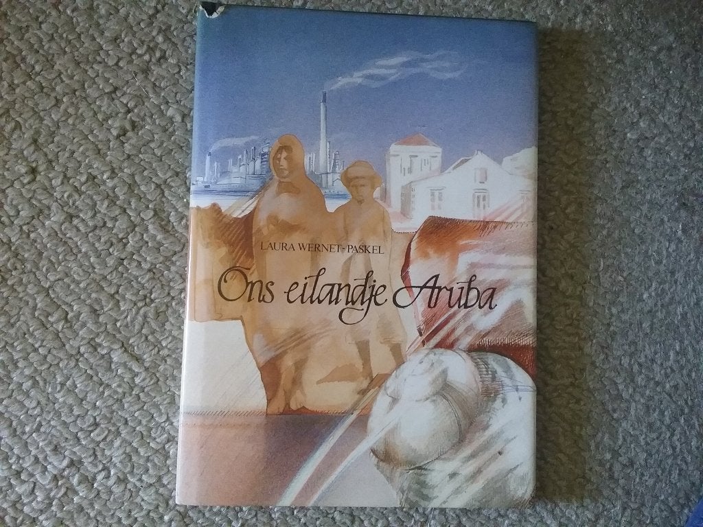 Ons eilandje Aruba / Laura Wernet-Paskel (1992), Boeken, Geschiedenis | Stad en Regio, Ophalen of Verzenden, Gelezen