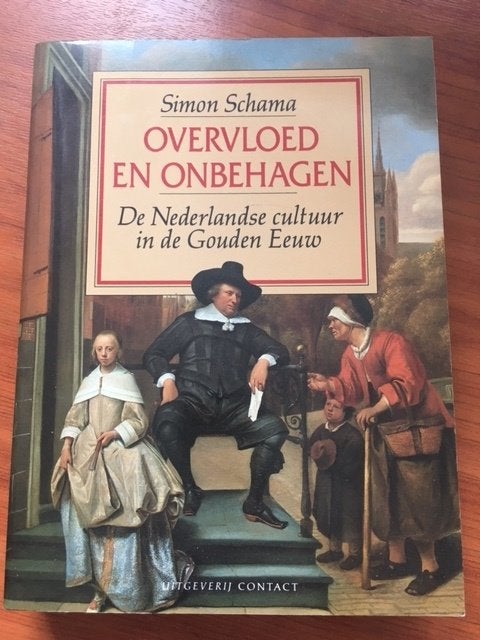 Simon Schama: Overvloed en onbehagen, Ophalen of Verzenden, 17e en 18e eeuw, Zo goed als nieuw, Simon Schama