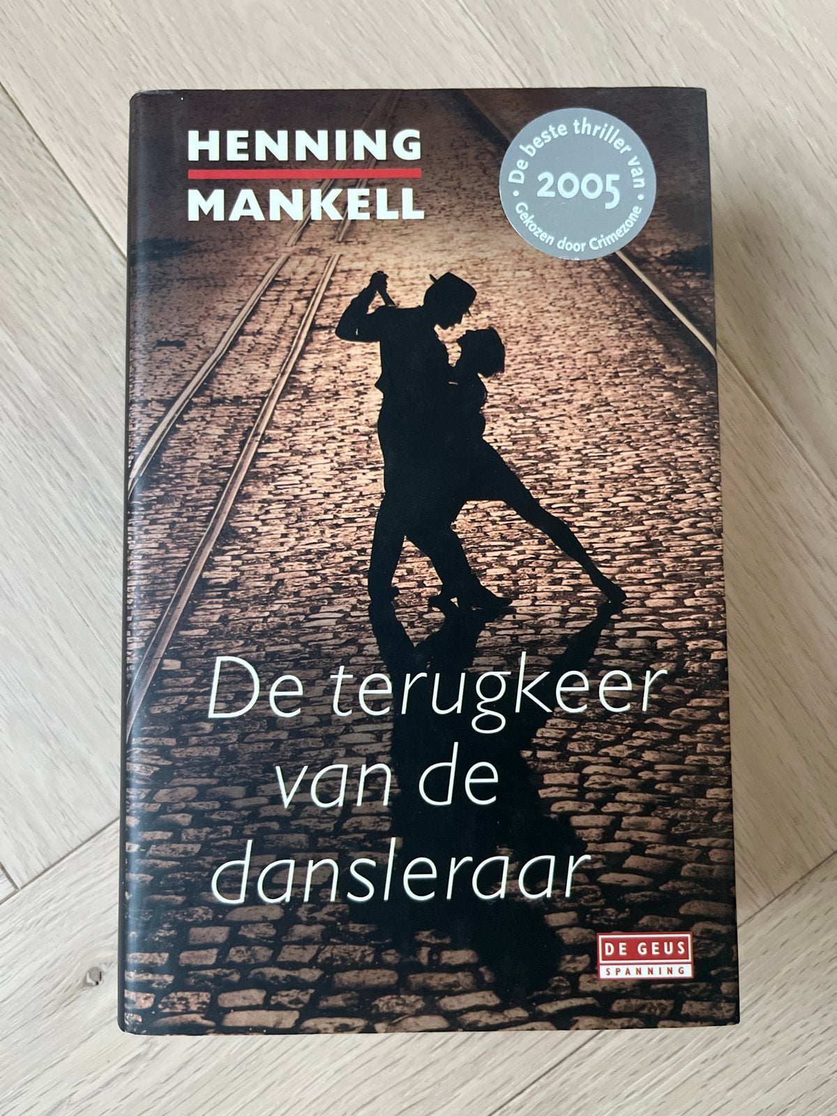 De Terugkeer van de Dansleraar - Henning Mankell, Ophalen of Verzenden, Gelezen, Scandinavië