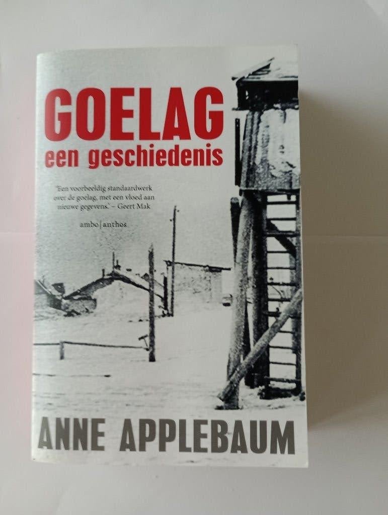 Goelag  een geschiedenis  Anne Applebaum Stalin USSR NKVD, 20e eeuw of later, Ophalen of Verzenden, Zo goed als nieuw, Azië